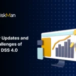 Updates and Challenges of PCI DSS 4.0